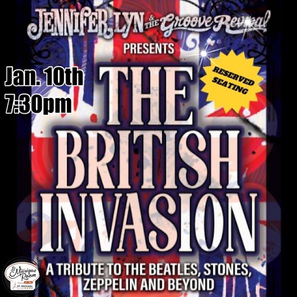 The British Invasion - A Tribute to the Beatles, Stones, Zeppelin, and Beyond