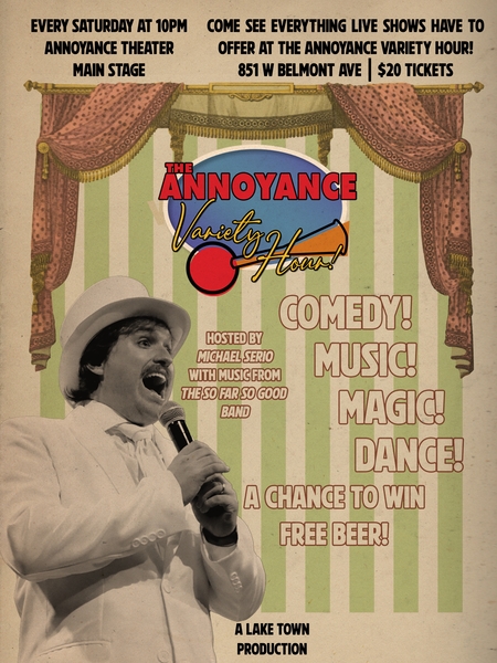 The Annoyance Variety Hour!