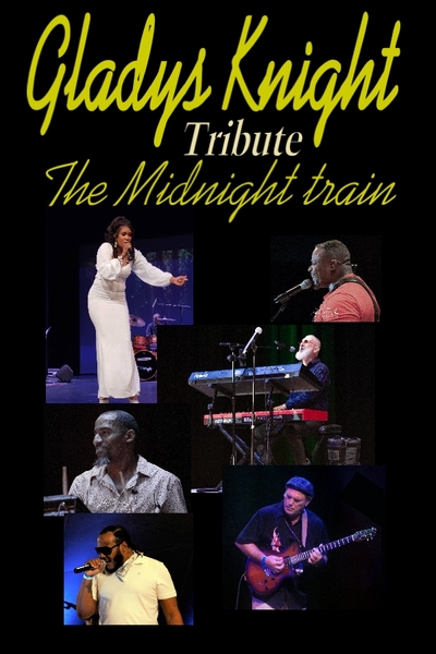 THE MIDNIGHT TRAIN: Tribute to Gladys Knight