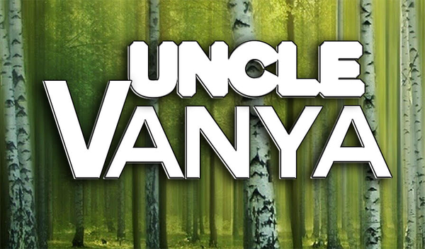 Uncle Vanya