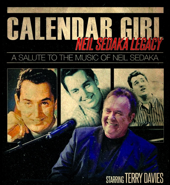 CALENDAR GIRL: THE NEIL SEDAKA LEGACY - TAD Management