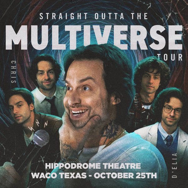 Chris D'Elia - Straight Outta The Multiverse
