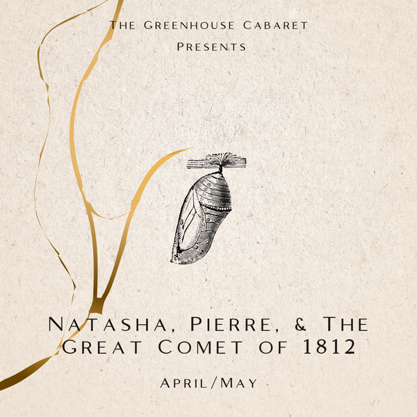Natasha, Pierre & The Great Comet of 1812
