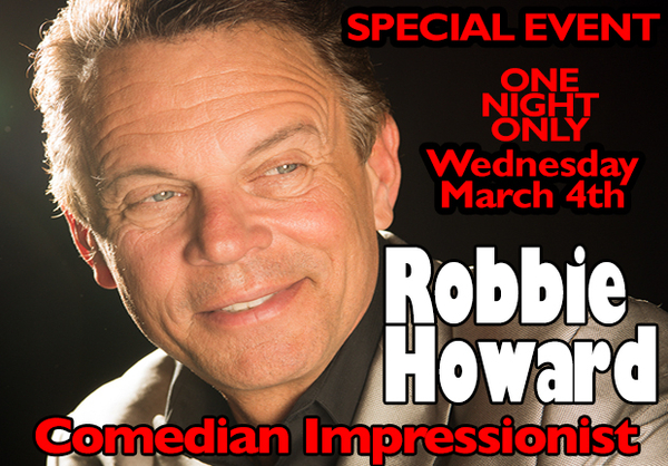 Special Event: Robbie Howard, Impressionist