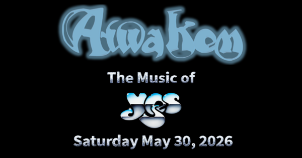 AWAKEN - The Music of YES
