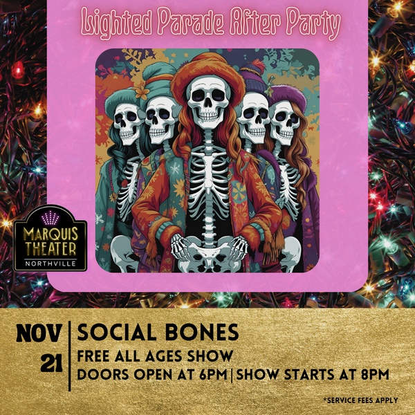 Lighted Parade After Party: featuring Social Bones