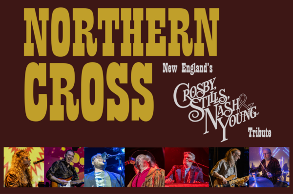 NORTHERN CROSS: NEW ENGLAND'S CSNY TRIBUTE