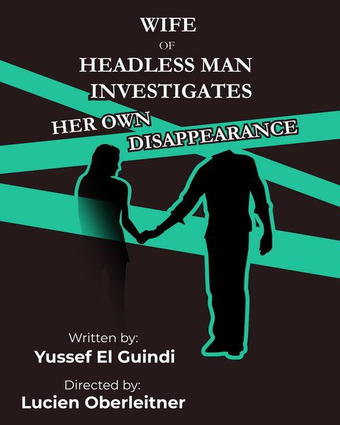 Wife of Headless Man Investigates Her Own Disappearance