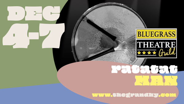 2025 Bluegrass Theatre Guild - Ratatat Man
