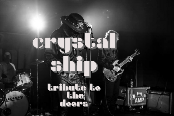 Crystal Ship - The Doors Experience