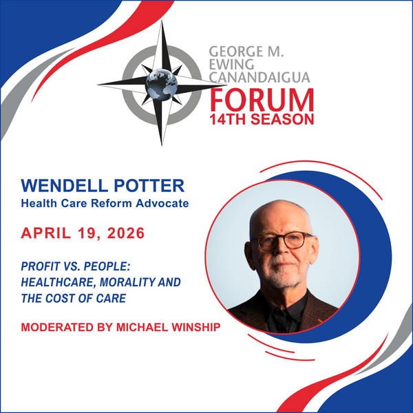 Ewing Forum: Wendell Potter