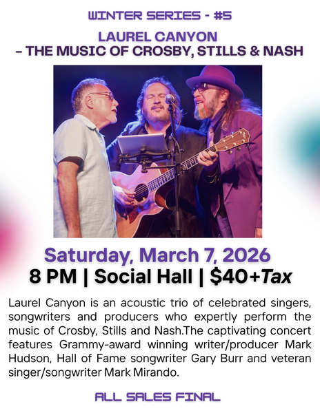 Laurel Canyon - The Music of Crosby, Stills & Nash 