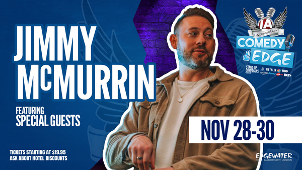 Comedian Jimmy McMurrin w/ Byron Austin 