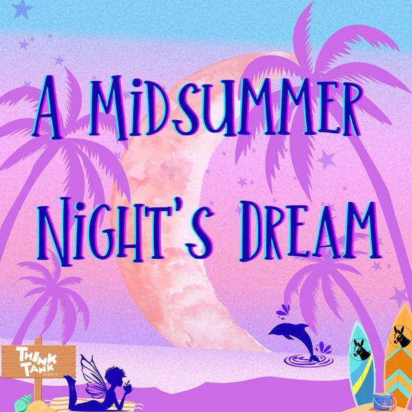 A Midsummer Night's Dream