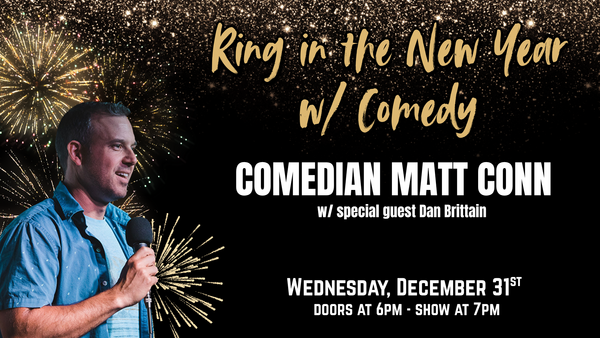 NYE Comedian Matt Conn