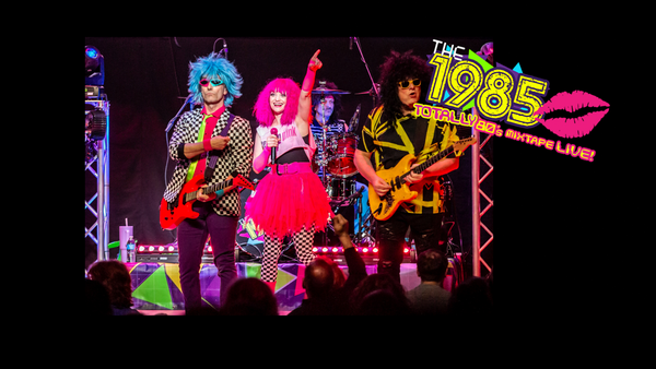 The 1985 - totally 80's mixtape LIVE!