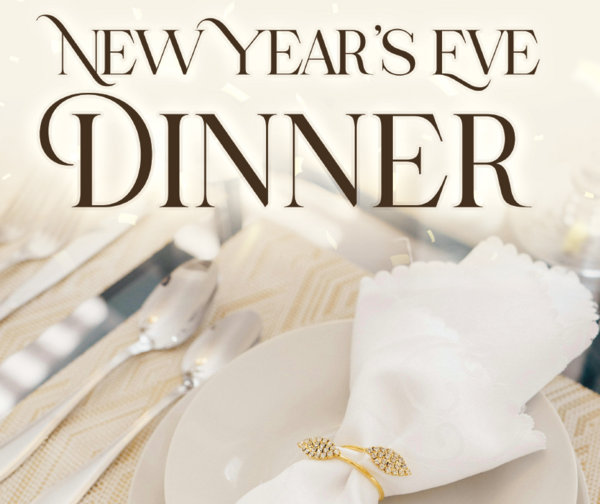 New Year's Eve Dinner-(RB) 12/31/25 6pm $120