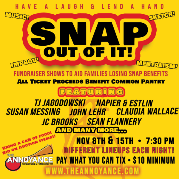 SNAP Out of It!! Fundraiser Shows to Aid Common Pantry