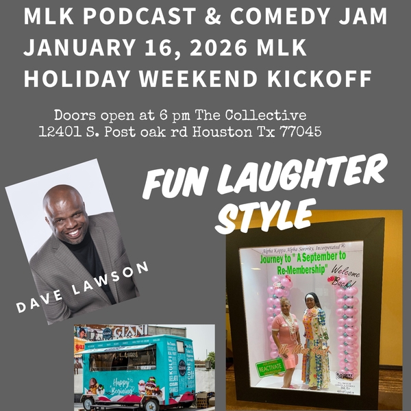MLK Podcast & Comedy Jam