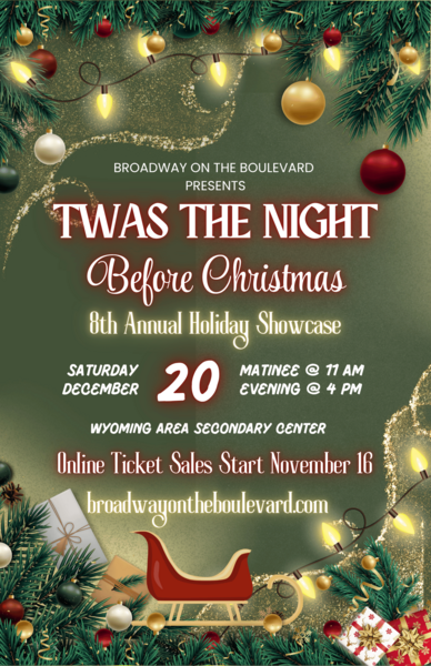 11 AM MATINEE "TWAS THE NIGHT BEFORE CHRISTMAS" 8th Annual Holiday Showcase