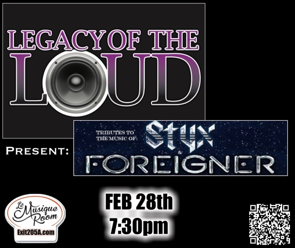 Legacy of the Loud Presents: The Music of Foreigner & Styx