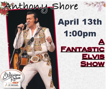 Anthony Shore - Unforgettable Elvis Show!