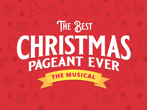 The Best Christmas Pageant Ever - Community Frisco