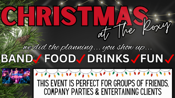 Christmas at The Roxy