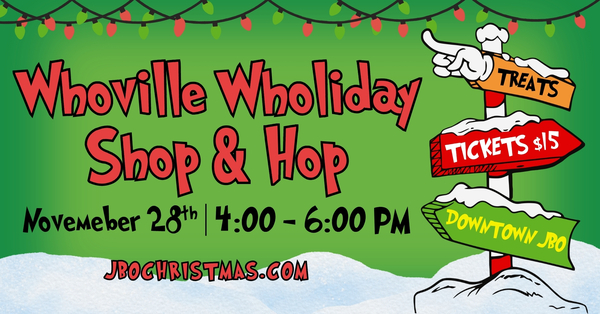 Whoville Wholiday Shop & Hop in Historic Jonesborough