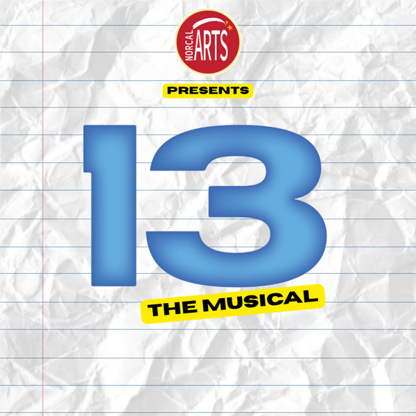 13: The Musical