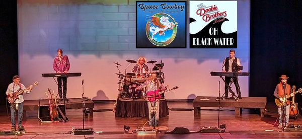 Combo Show: Space Cowboy - a Tribute to Steve Miller & Oh Black Water - a Tribute to the Doobie Brothers 