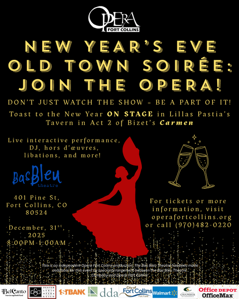 Opera Fort Collins New Year's Eve Old Town Soirée