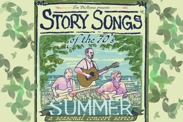 STORY SONGS: CAT STEVENS, GORDON LIGHTFOOT, & HARRY CHAPIN - SUMMER EDITION