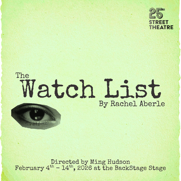 PREVIEW - The Watch List by Rachel Aberle at The BackStage Stage at the Remai Arts Centre