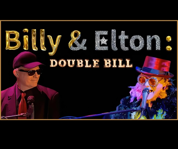 Billy & Elton: Double Bill