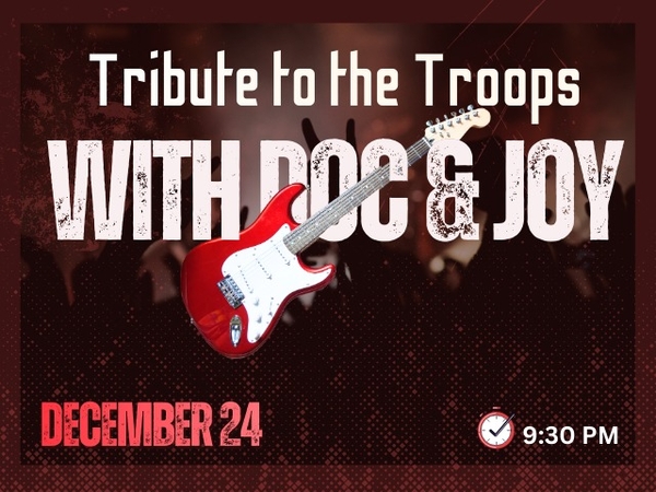 Tribute to the Troops: Live Music with Doc & Joy