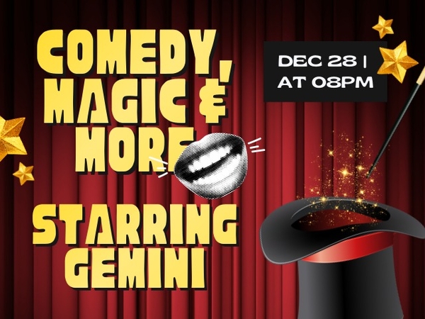 Comedy & Magic Night Starring Gemini