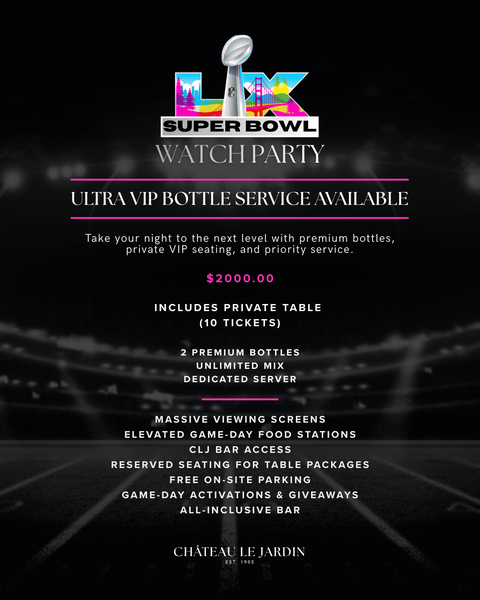 Super Bowl LX inside Chateau Le Jardin