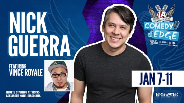 Comedian Nick Guerra w/Vince Royale