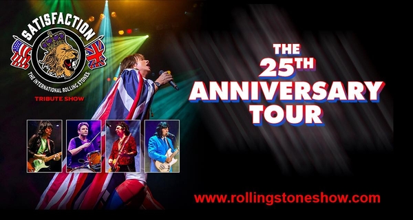 Satisfaction/The International Rolling Stones Tribute Show