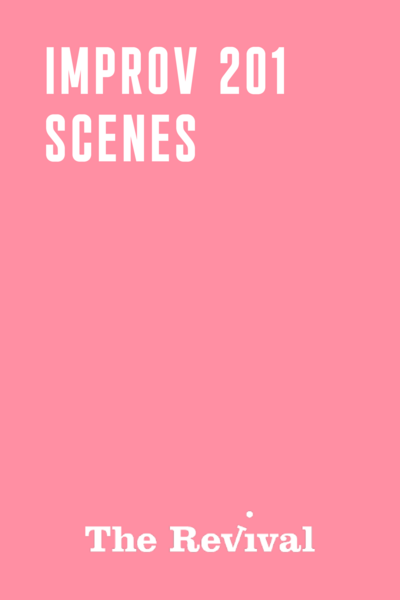 Improv 201 - Scenes - Winter '26