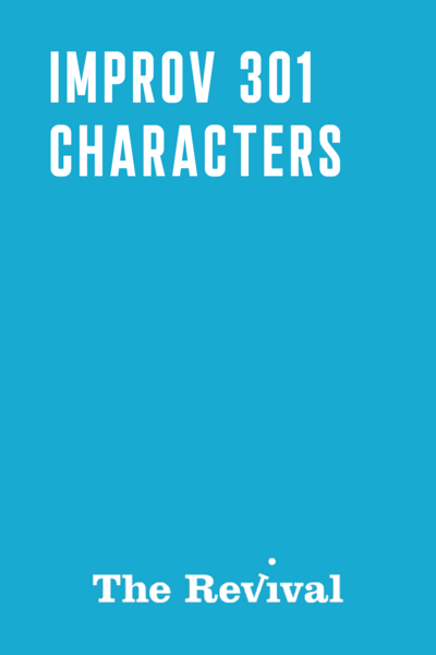 Improv 301 - Characters - Winter '26