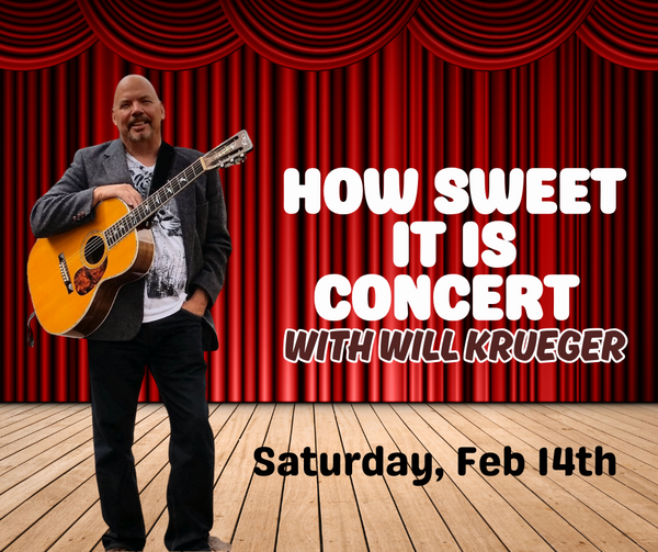 How Sweet It Is with Will Krueger