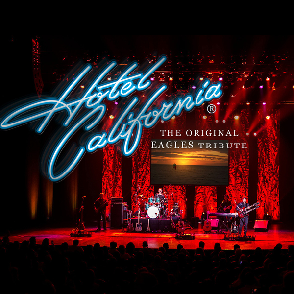 Hotel California - A tribute to the Eagles
