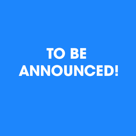 To Be Announced