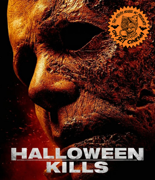 On Set Cinema - Halloween Kills