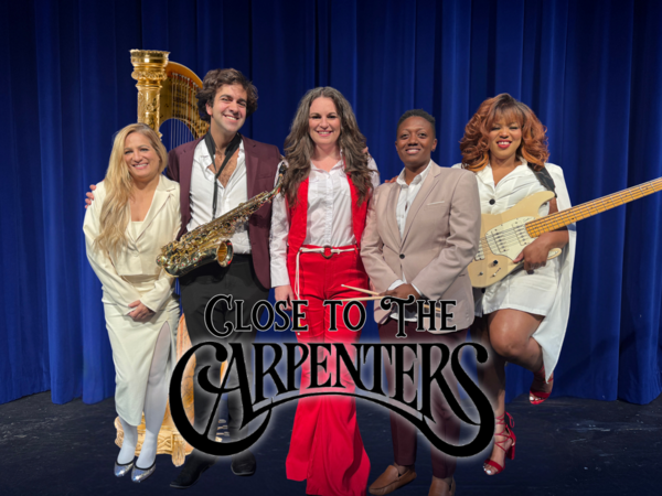 Close to the Carpenters - HSV Community Foundation 20th Annual Benefit Concert