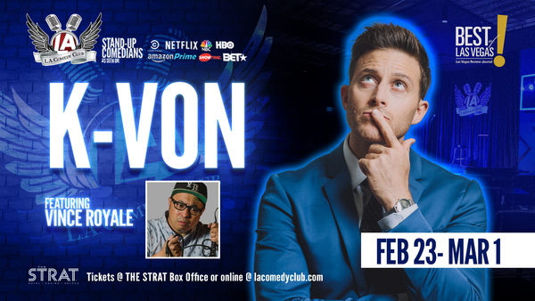 KVON w/ Vince Royale  LIVE at the L.A. Comedy Club (8pm)
