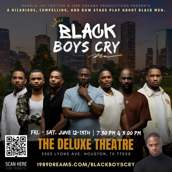 Black Boys Cry - Houston