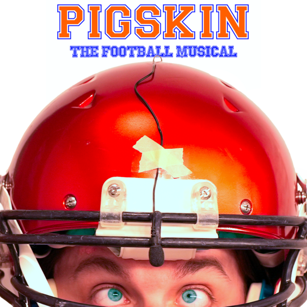 Pigskin: The Musical